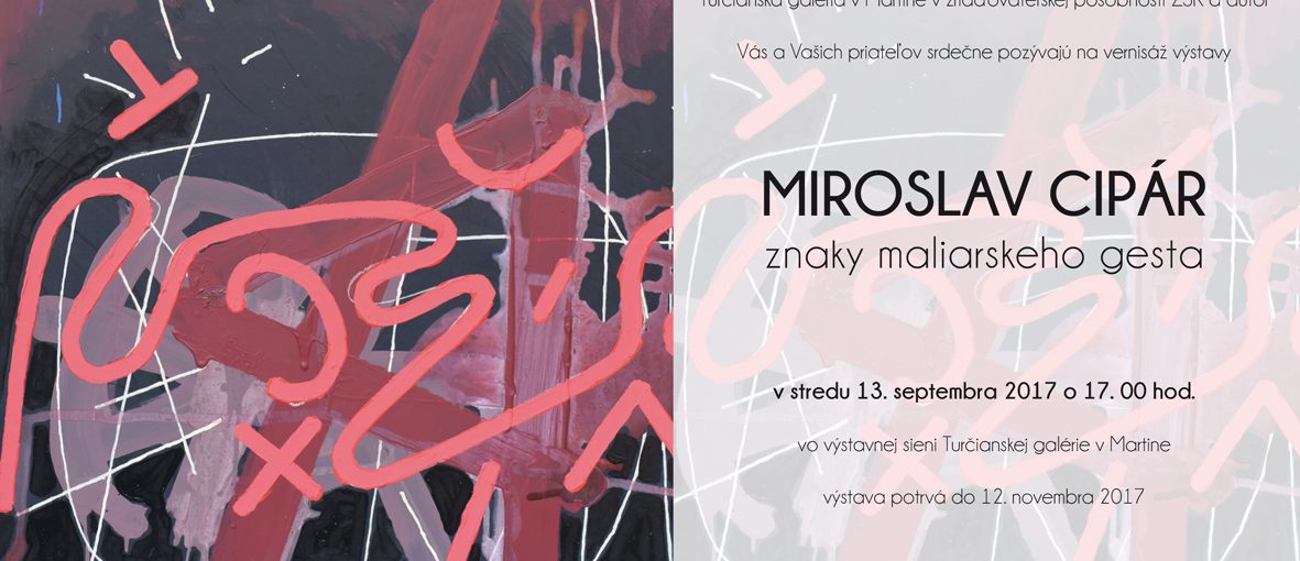 Miroslav Cipár – Znaky maliarskeho gesta